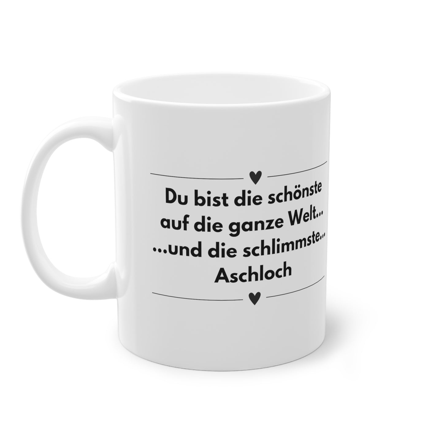 Du bist die schönste auf die ganze Welt