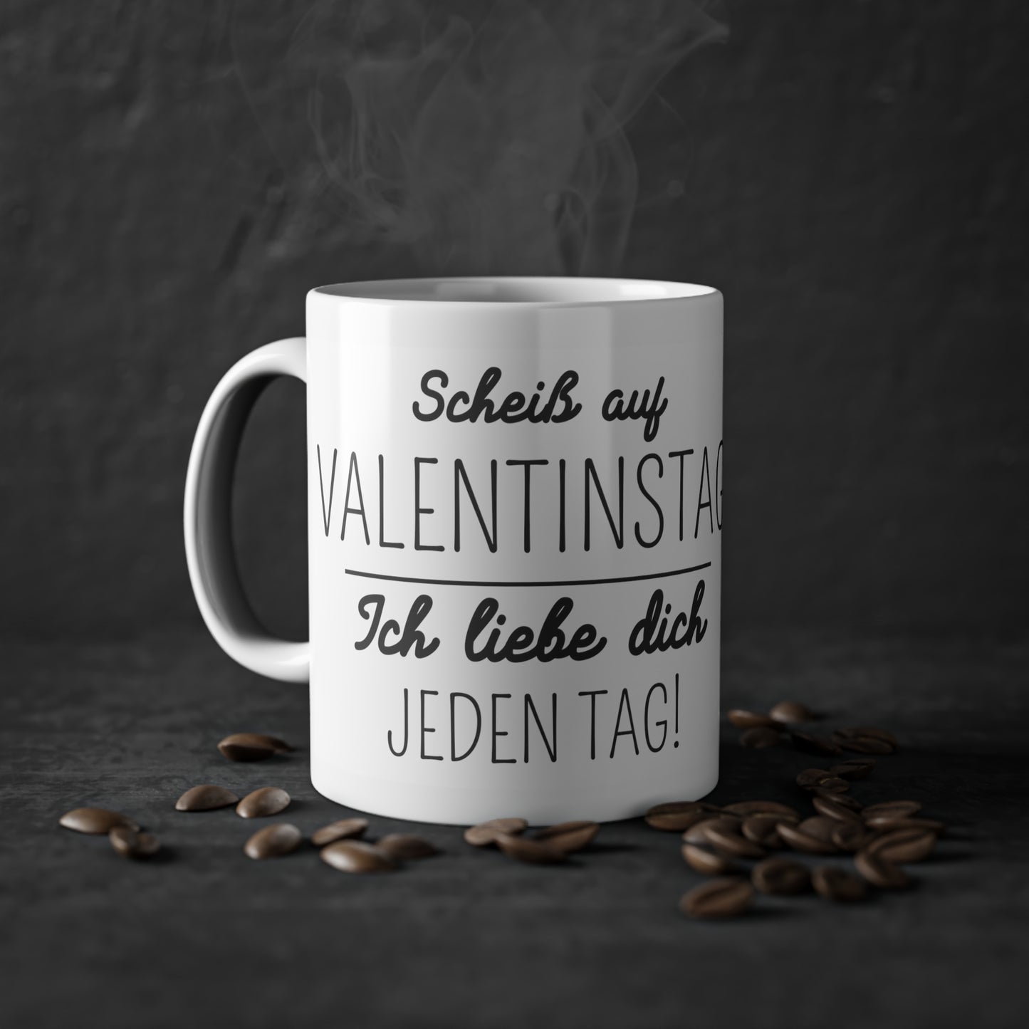 Scheiß auf Valentinstag